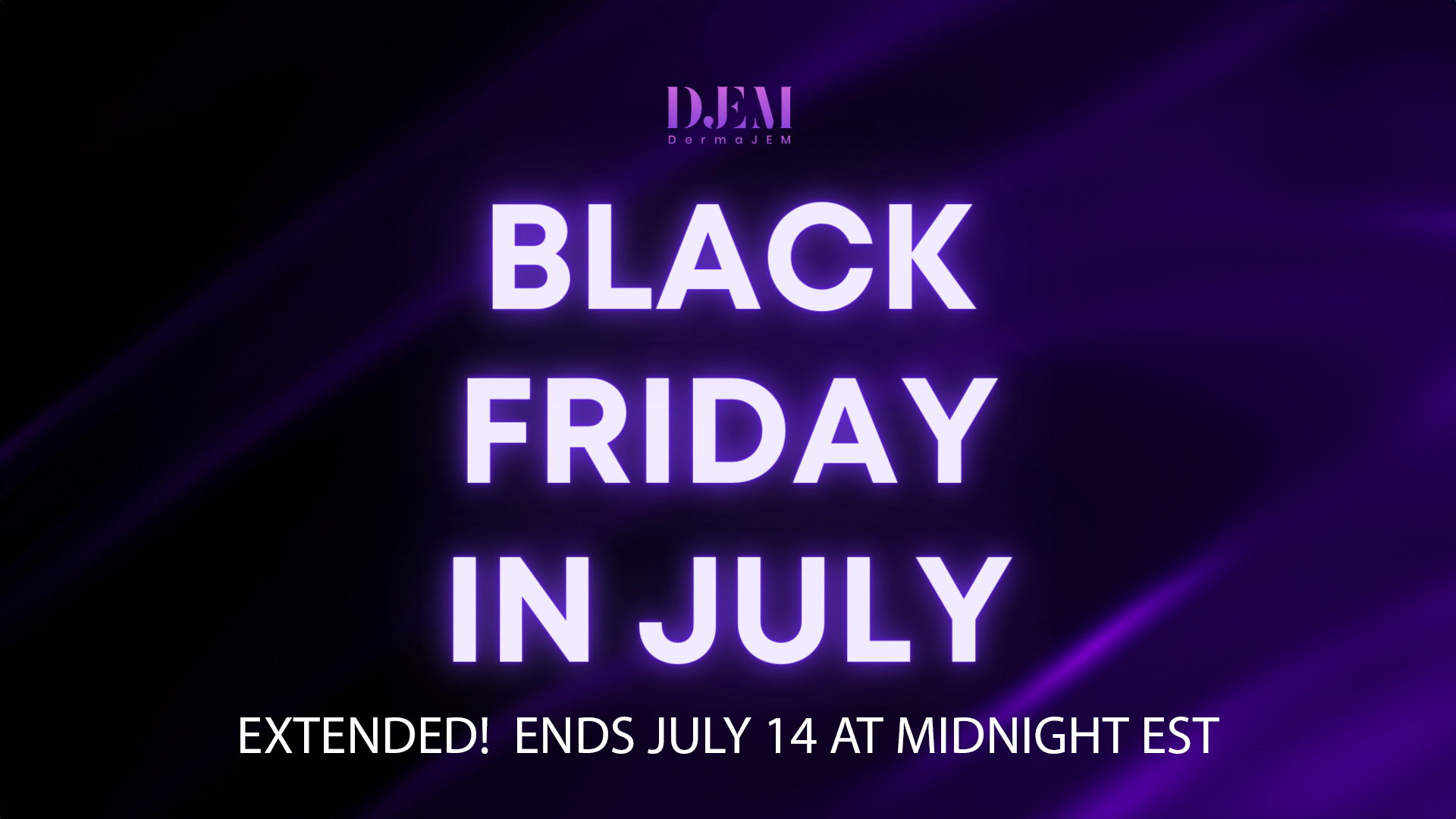 Black-Friday-in-July EXTENDED
